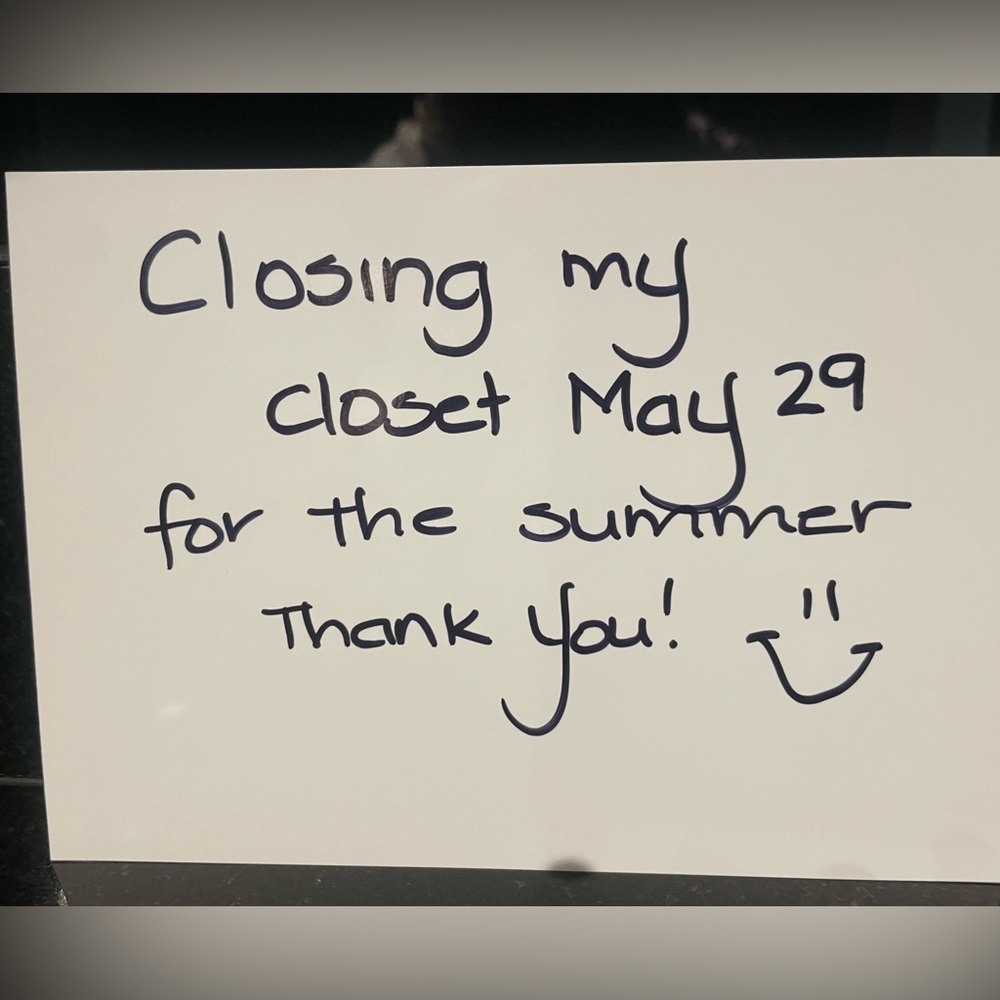 Closing my closet for the summer on May 29, I’m open to reasonable offers
😊